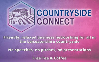 Business Networking in Leicestershire: Introducing Countryside Connect